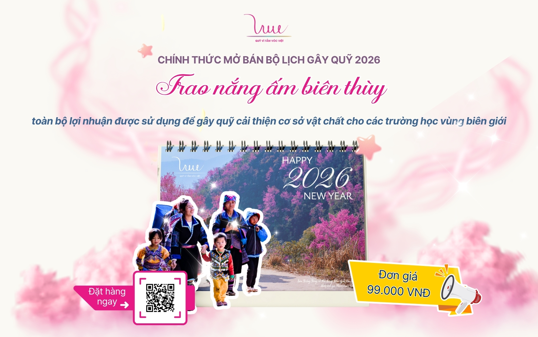 CHÍNH THỨC MỞ BÁN - Bộ lịch gây quỹ 2026 “Trao nắng ấm biên thuỳ”